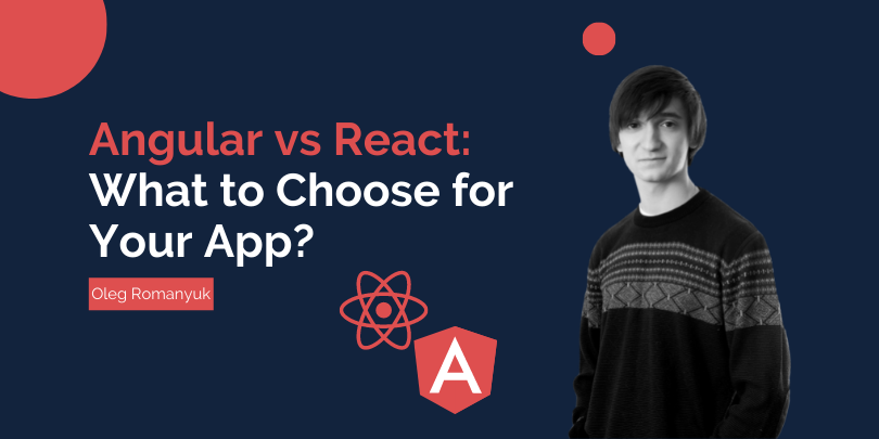 مقایسه Angular و React - کدام یک را برای توسعه برنامه خود انتخاب کنیم؟