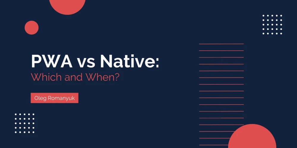 مقایسه PWA و Native - کدام یک را انتخاب کنیم؟