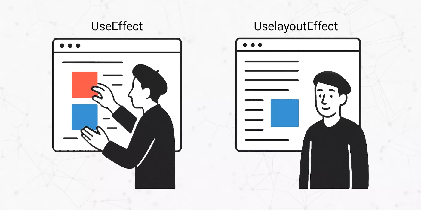 تفاوت useEffect و useLayoutEffect در ری اکت با مثال واقعی