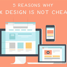 5 دلیل ارزان نبودن طراحی UX