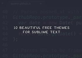 ۱۰ تم رایگان و زیبا برای Sublime Text