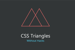 ایجاد اشکال مثلثی با css بدون هک های مسخره