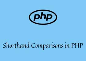 عملگرهای مقایسه‌ای برای خلاصه نویسی در PHP